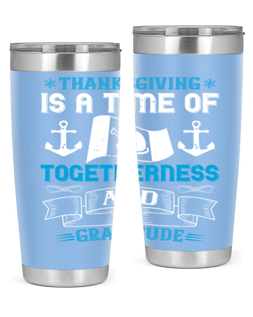 thanksgiving is a time of togetherness and gratitude 12#- thanksgiving- Tumbler
