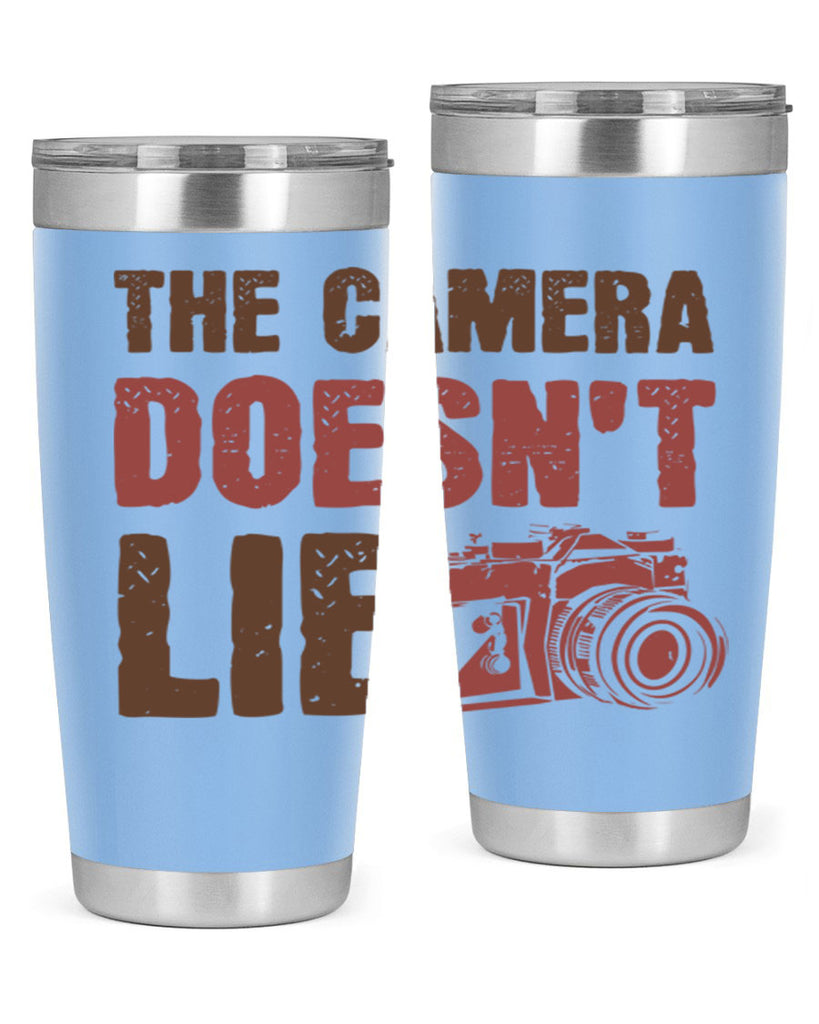 the camera doesnt lie 14#- photography- Tumbler