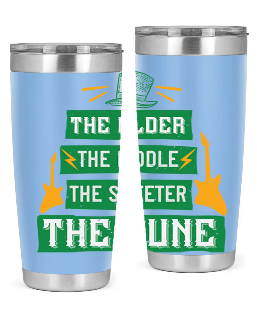 the older the fiddle the sweetrt the tune Style 9#- St Patricks Day- Tumbler