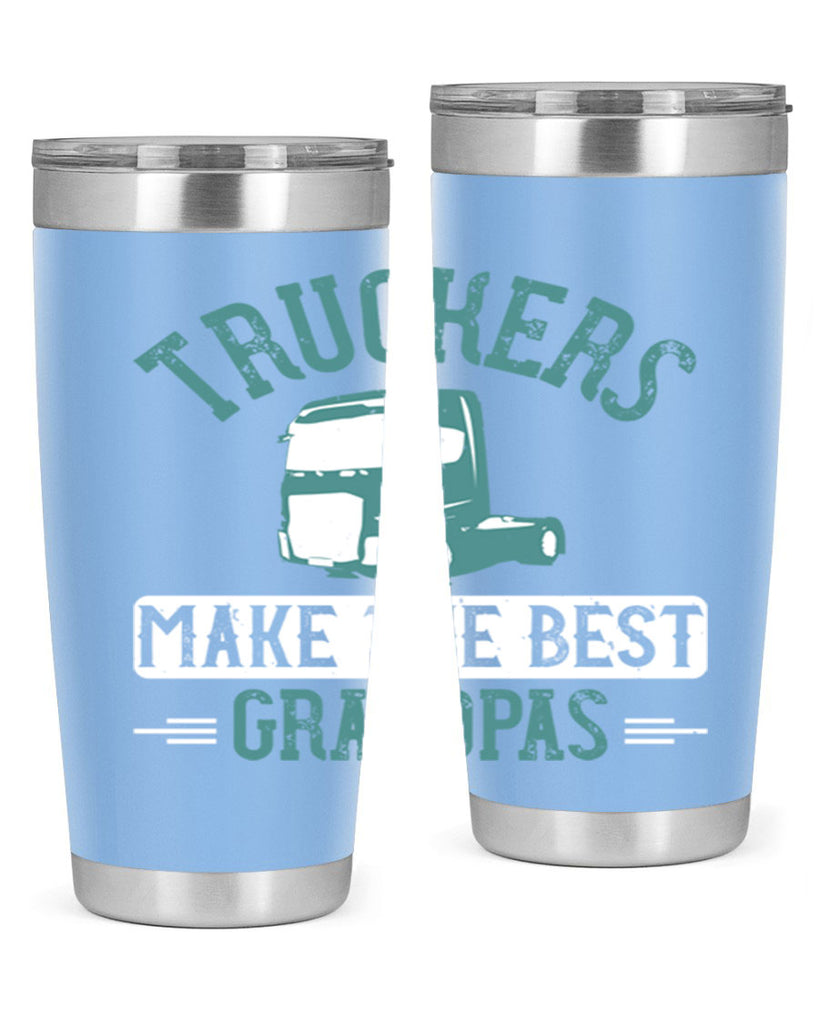 truckers make the best grandpas Style 12#- truck driver- tumbler