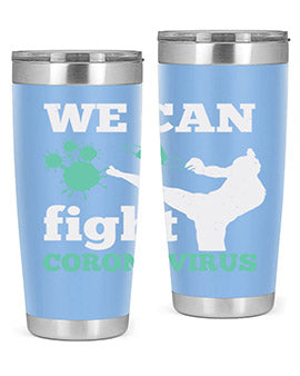 we can fight coronavirus Style 9#- corona virus- Tumbler