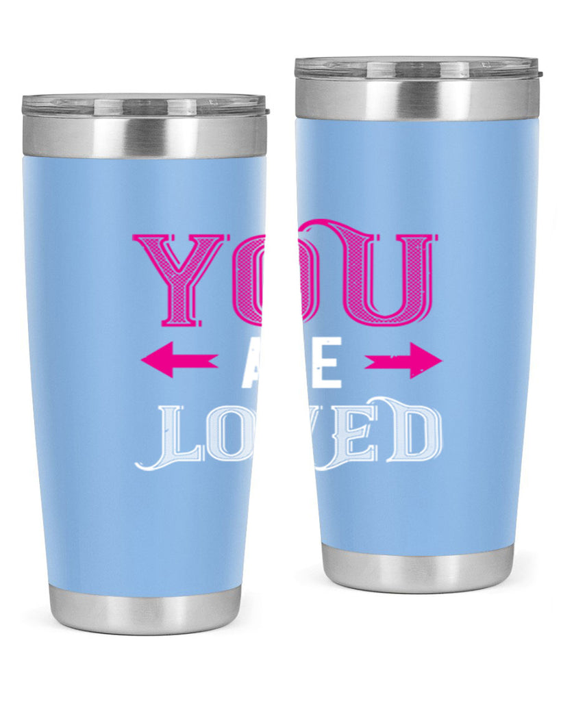 you are loved 2#- valentines day- Tumbler