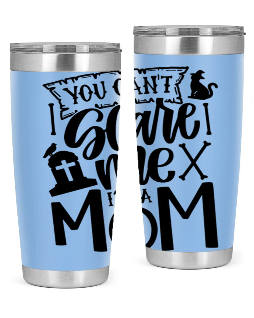 you cant scare me im a mom 1#- halloween- Tumbler
