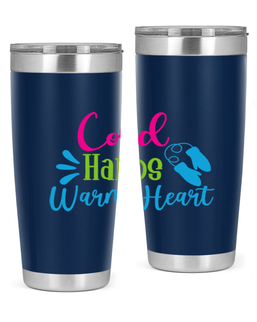 Cold Hands Warm Heart 47#- winter- Tumbler