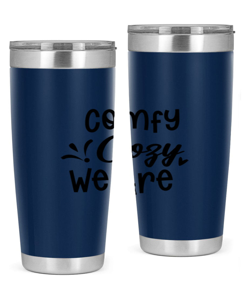 Comfy Cozy We Are 57#- winter- Tumbler