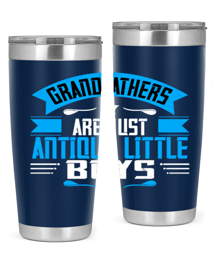 Grandfathers are just 122#- grandpa - papa- Tumbler