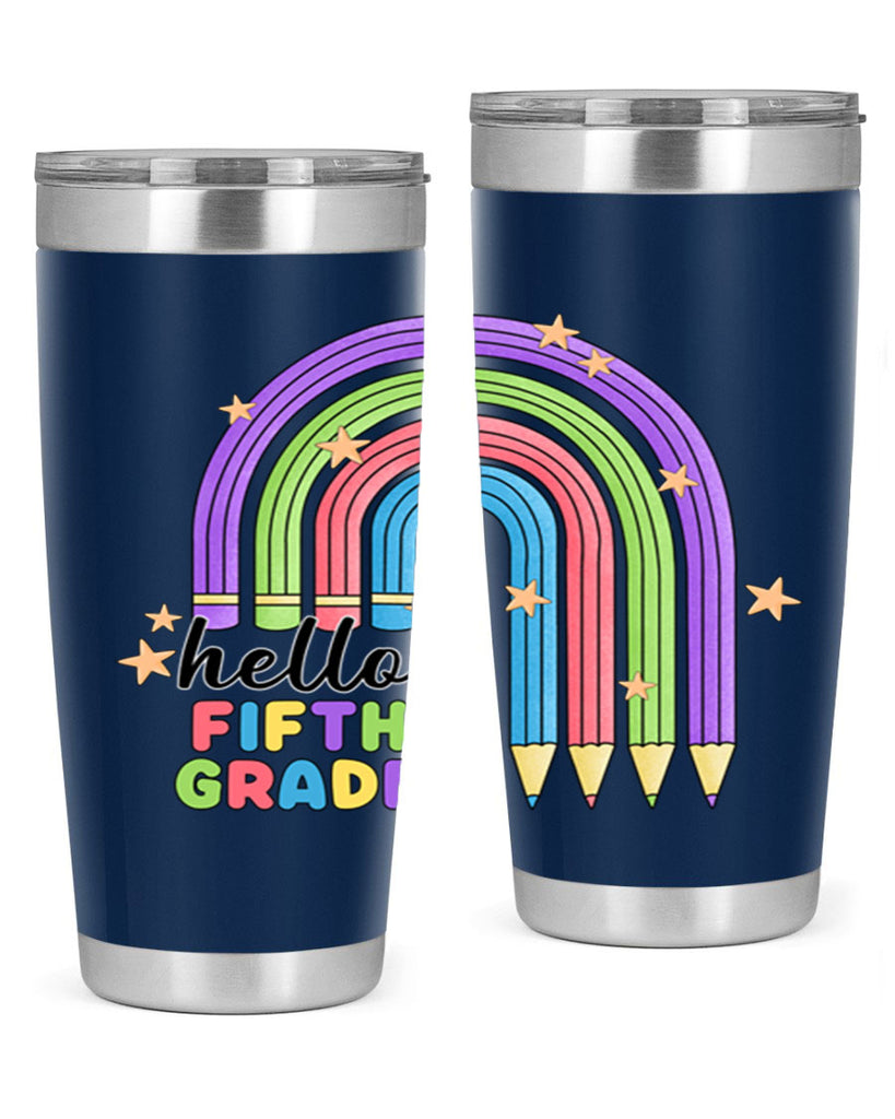 Hello 5th Grade Pencil Rainbow 13#- 5th grade- Tumbler