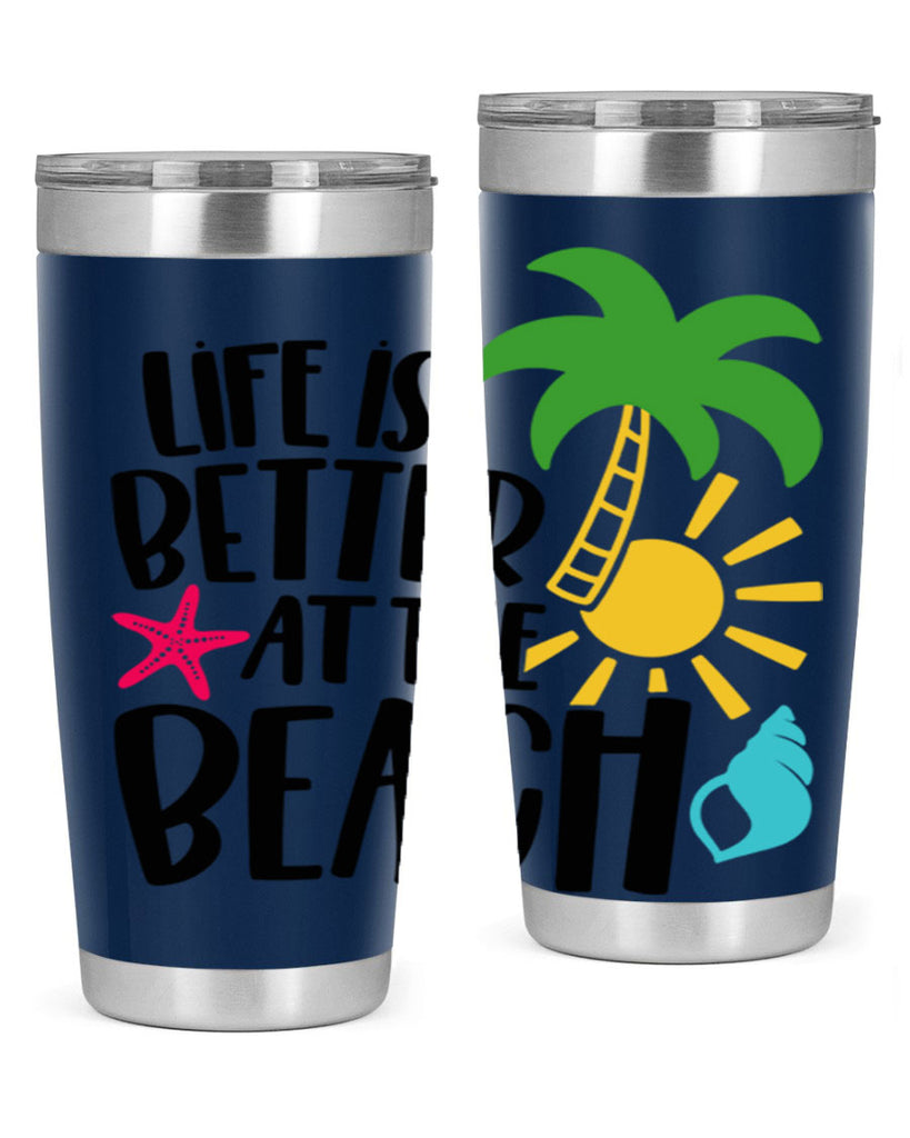 Life Is Better At The Beach Style 34#- summer- Tumbler