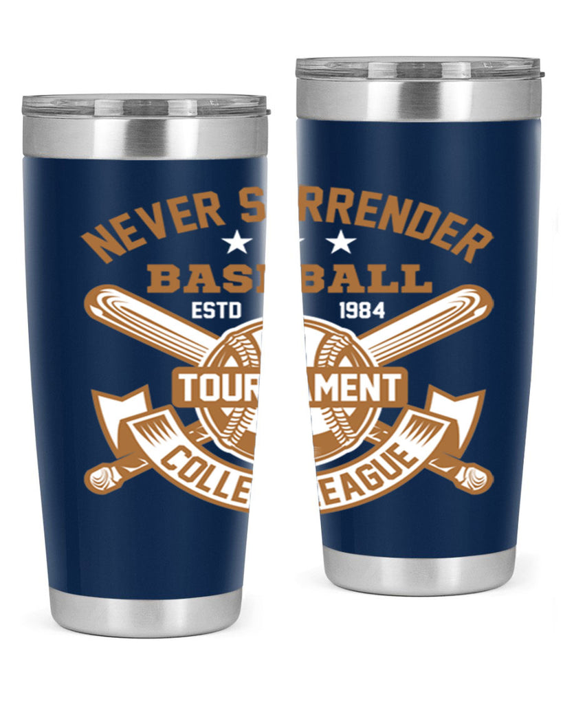 Never 624#- baseball- Tumbler
