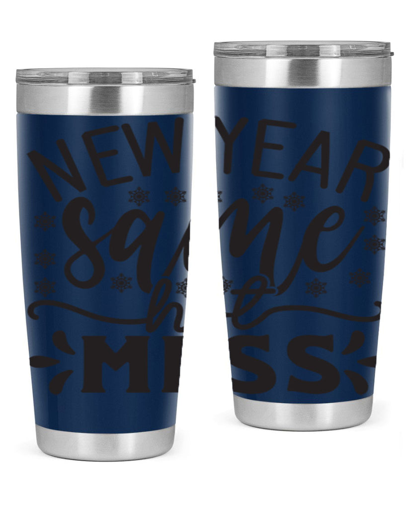 New year same hot mess 326#- winter- Tumbler