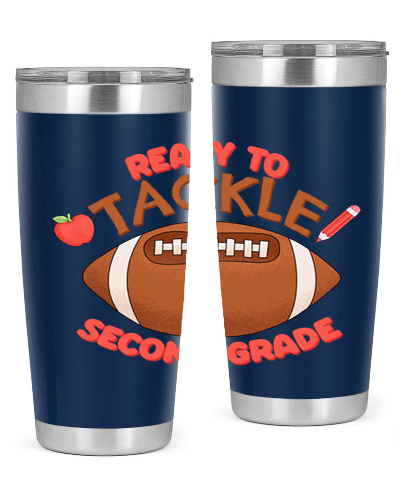 Ready to tackle 2nd Grade 22#- second grade- Tumbler