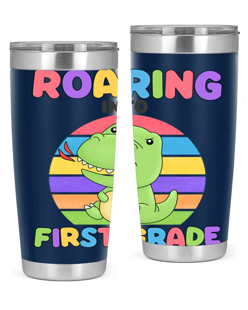 Roaring to 1st Grade Trex 2#- 1st grade- Tumbler