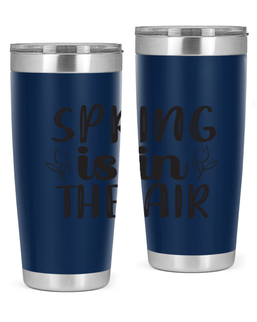 Spring is in the air 457#- spring- Tumbler