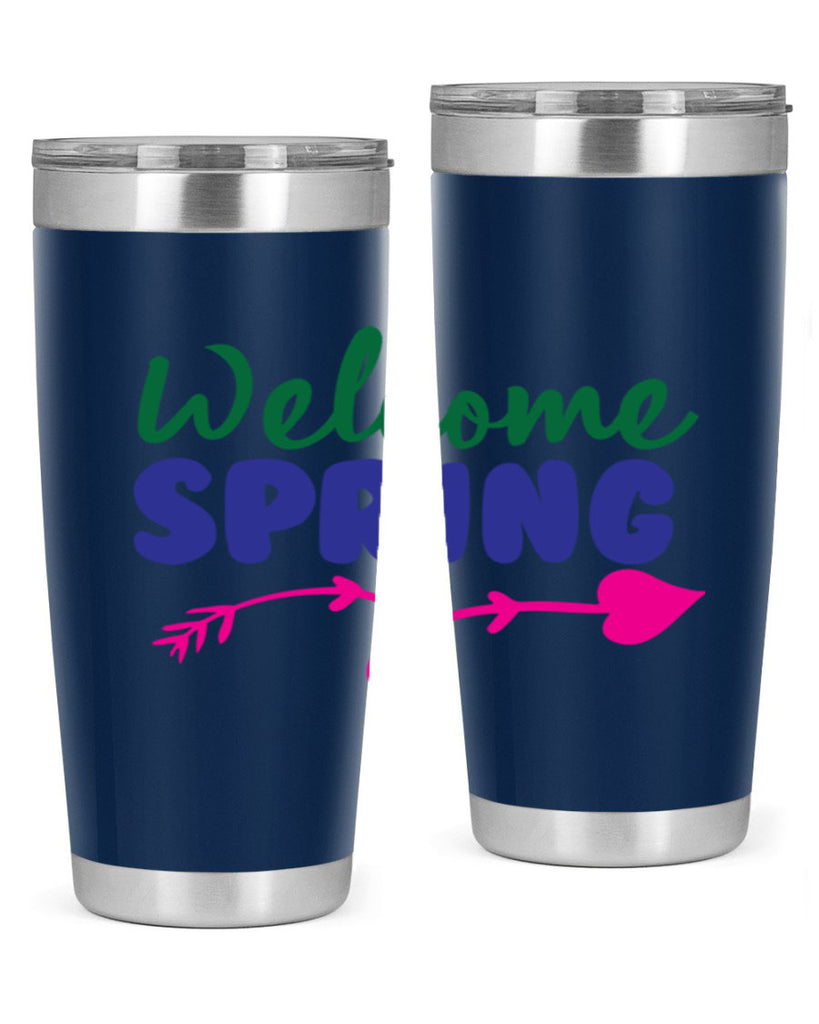 Welcome Spring 581#- spring- Tumbler