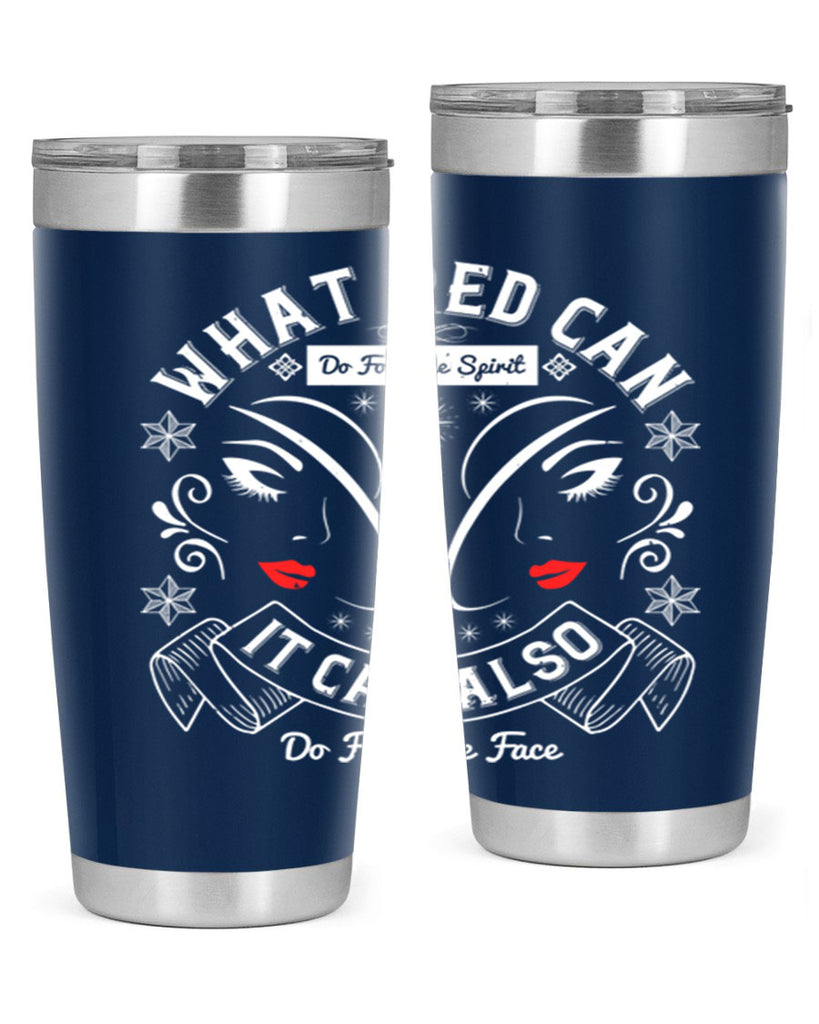 What red can do for the spirit it can also do for the face Style 175#- make up- Tumbler