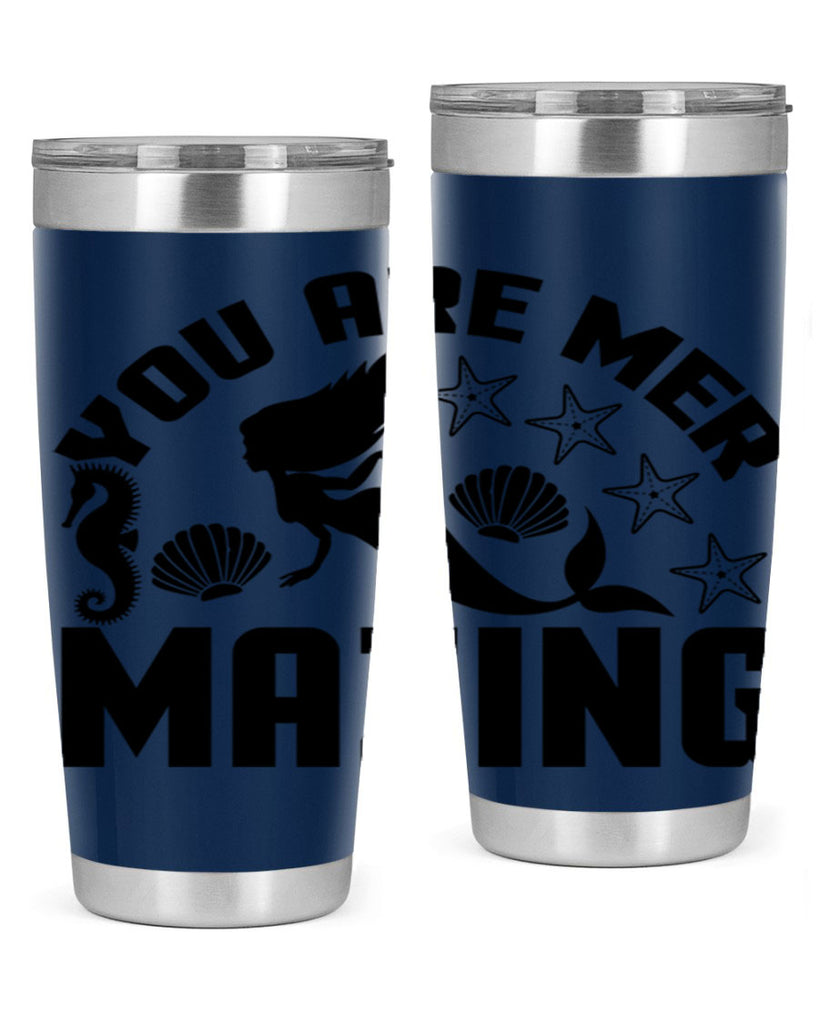 You are mer mazing 685#- mermaid- Tumbler