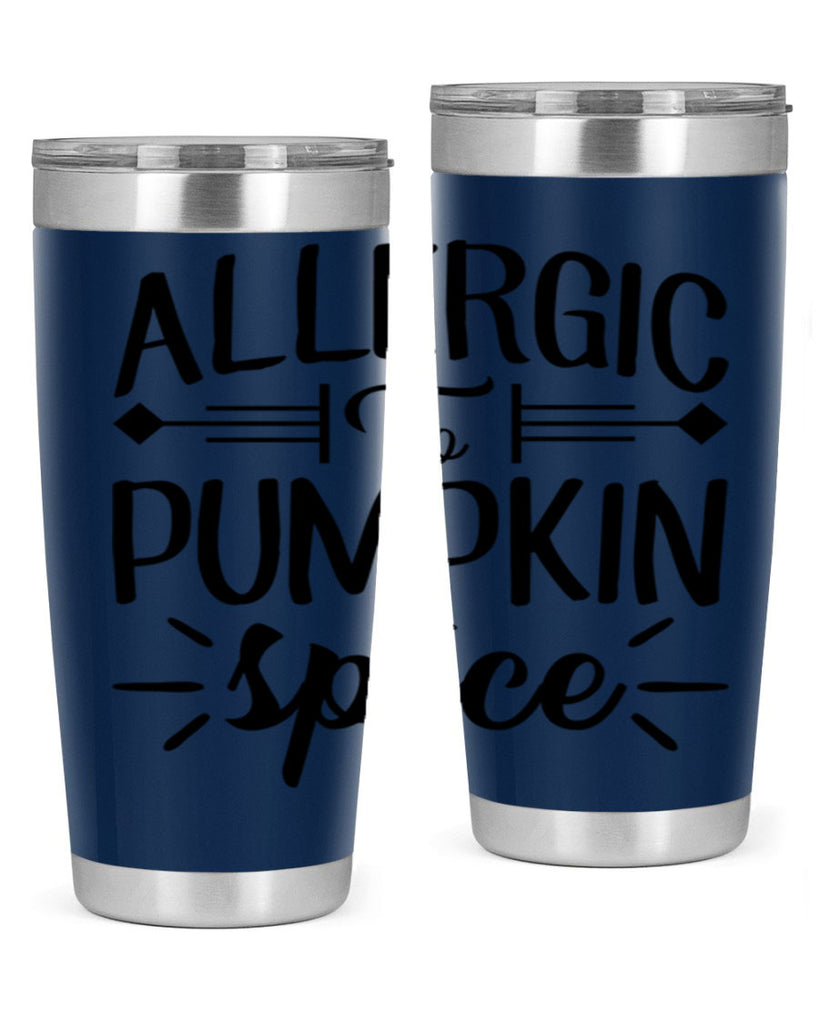 allergic to pumpkin spice 7#- fall- Tumbler