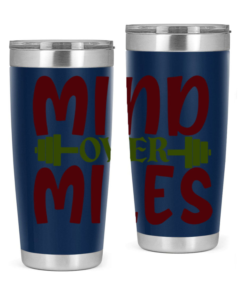 mind over miles 29#- gym- Tumbler