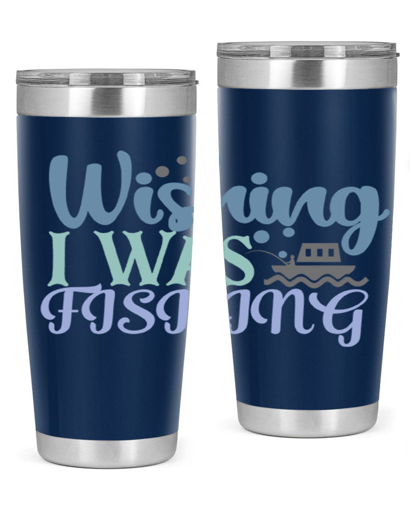 wishing i was fishing 190#- fishing- Tumbler