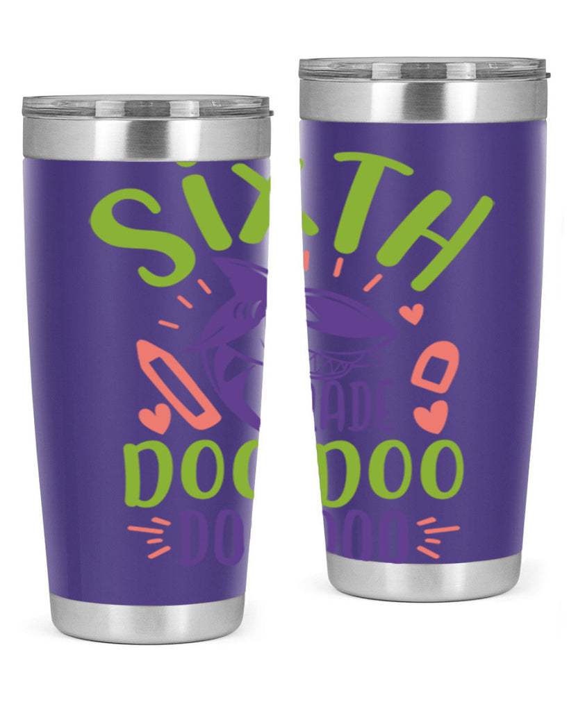 6th grade doo doo 1#- 6th grade- Tumbler
