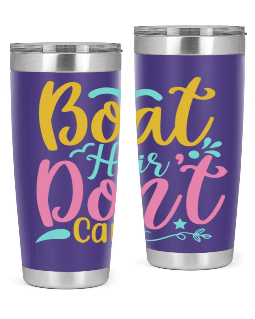BOAT HAIR DONT CARE Style 68#- summer- Tumbler