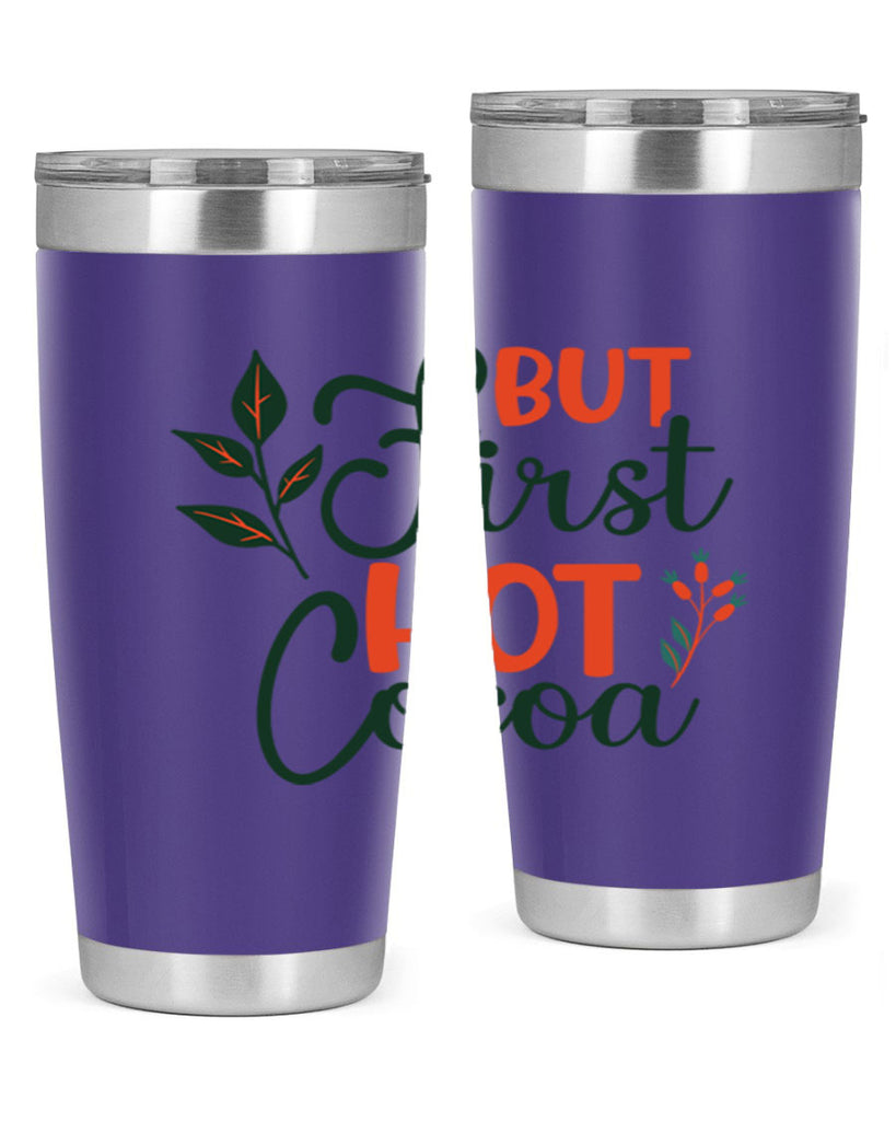 But First Hot Cocoa 34#- winter- Tumbler
