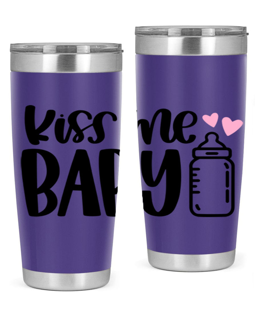 Kiss Me Baby Style 75#- baby- tumbler