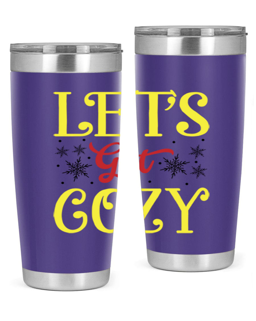 Lets Get Cozy Winter 298#- winter- Tumbler