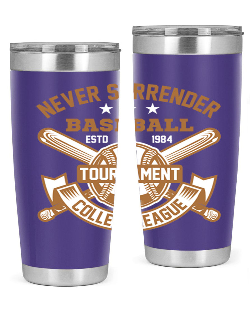 Never 624#- baseball- Tumbler