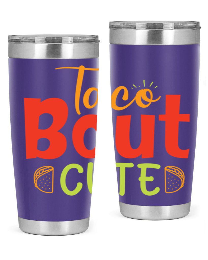 Taco Bout cute Style 198#- baby- tumbler