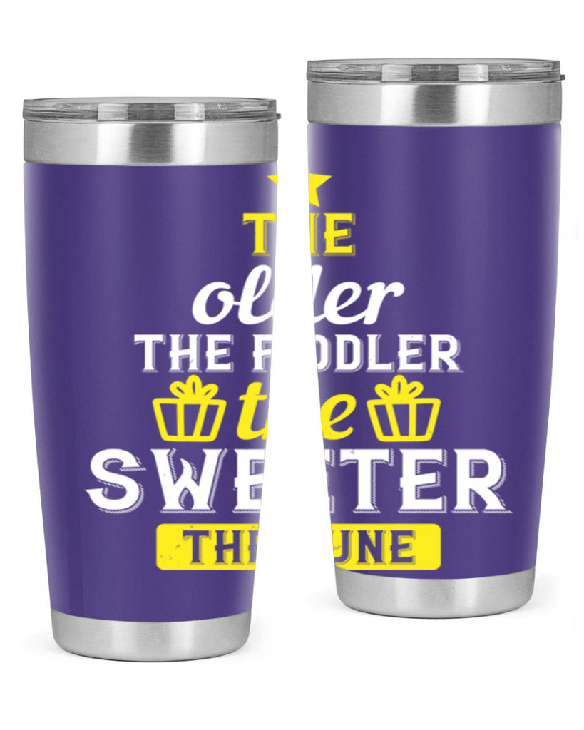 The older the fiddler the sweeter the tune Style 35#- birthday- tumbler