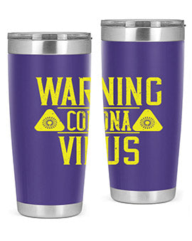Warning Corona Virus Style 17#- corona virus- Tumbler