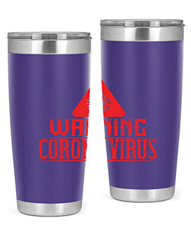 Warning corona virus one Style 18#- corona virus- Tumbler