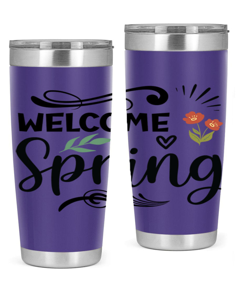 Welcome Spring  598#- spring- Tumbler