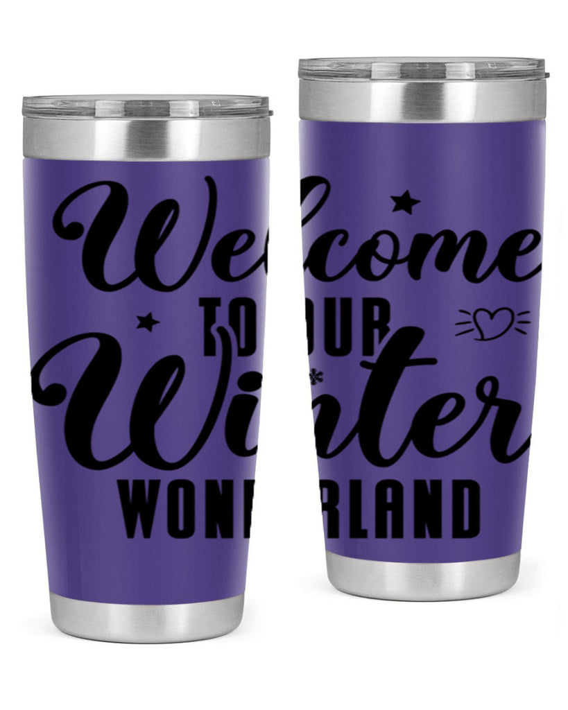 Welcome To Our Winter Wonderland470#- winter- Tumbler