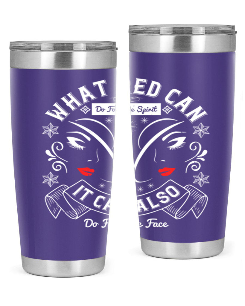 What red can do for the spirit it can also do for the face Style 175#- make up- Tumbler