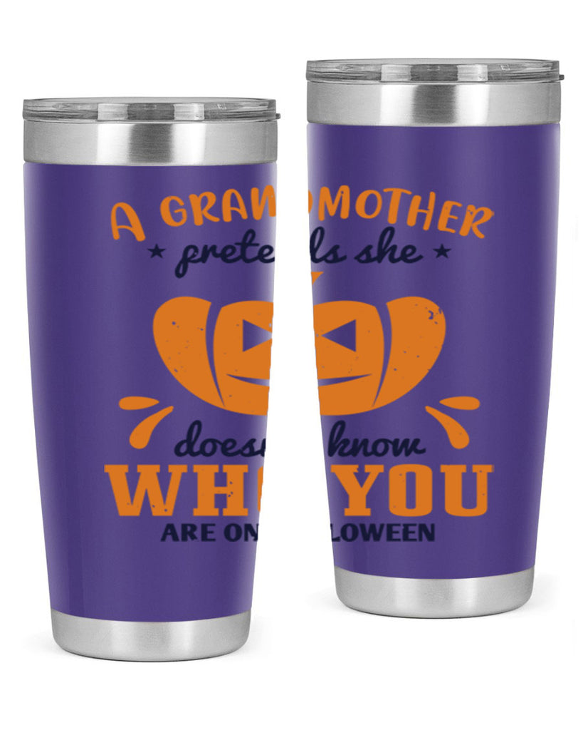 a grandmother pretends 162#- halloween- Tumbler