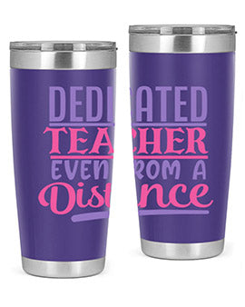 dedicated teacher even from a distance Style 53#- corona virus- Tumbler
