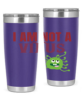 i am not a virus Style 36#- corona virus- Tumbler