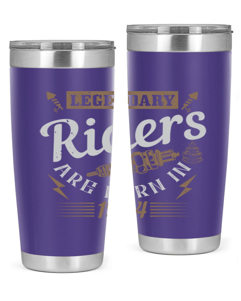 legendary riders are born in Style 60#- birthday- tumbler