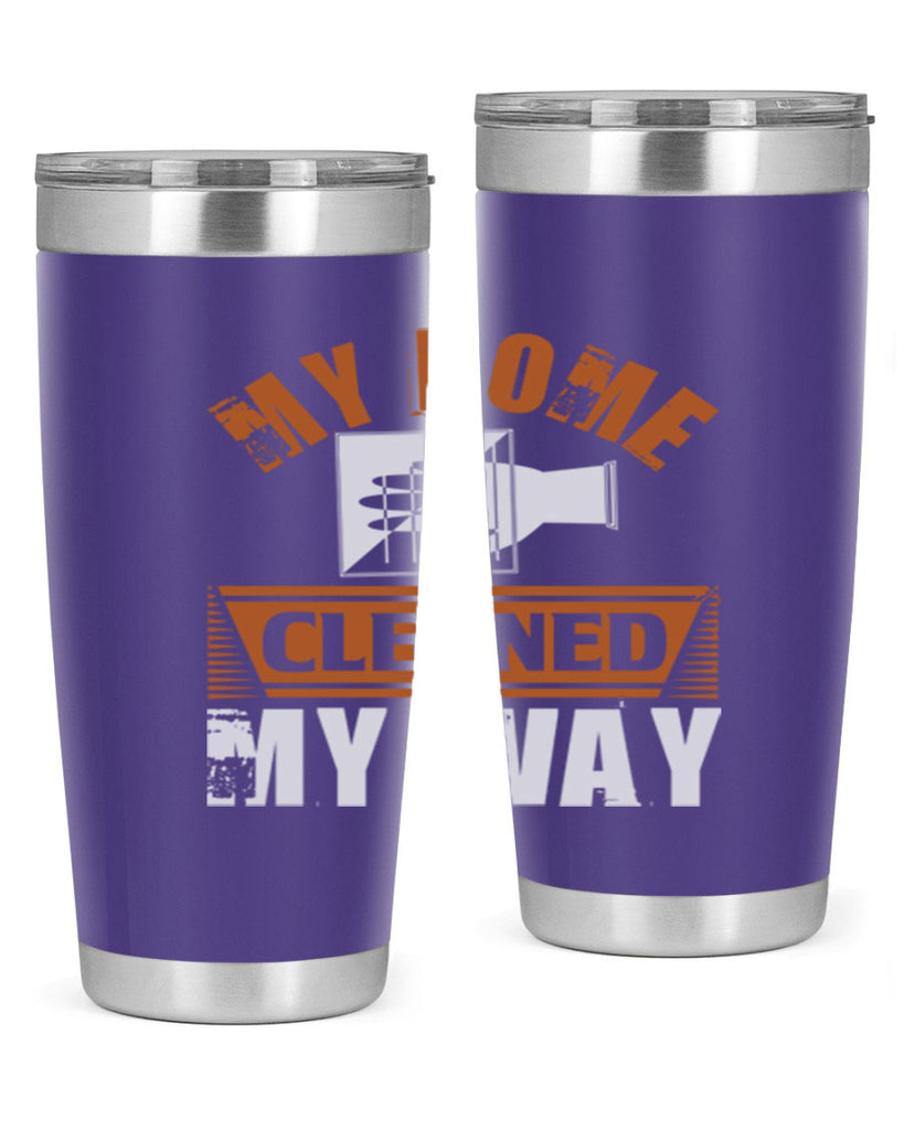 my home cleaned my way Style 25#- cleaner- tumbler