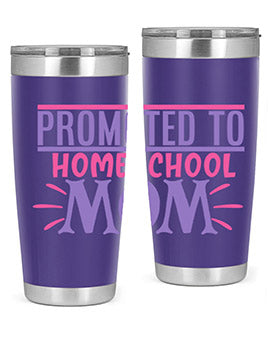 promoted to homeschool mom Style 49#- corona virus- Tumbler