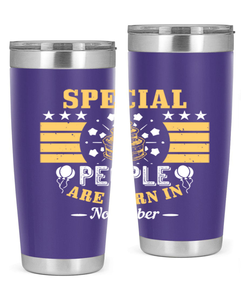 special people are born in november Style 38#- birthday- tumbler