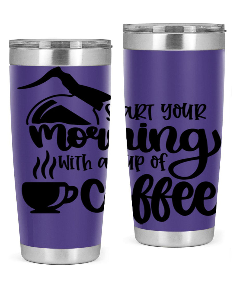 start your morning with a cup of coffee 29#- coffee- Tumbler