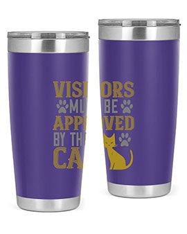 visitors must beapprovedby the cat Style 122#- cat- Tumbler