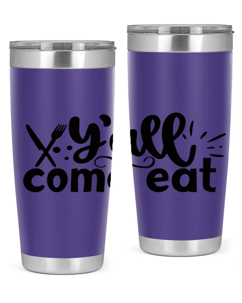 yall come eat 66#- kitchen- Tumbler