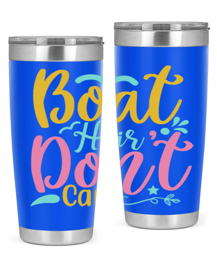 BOAT HAIR DONT CARE Style 68#- summer- Tumbler
