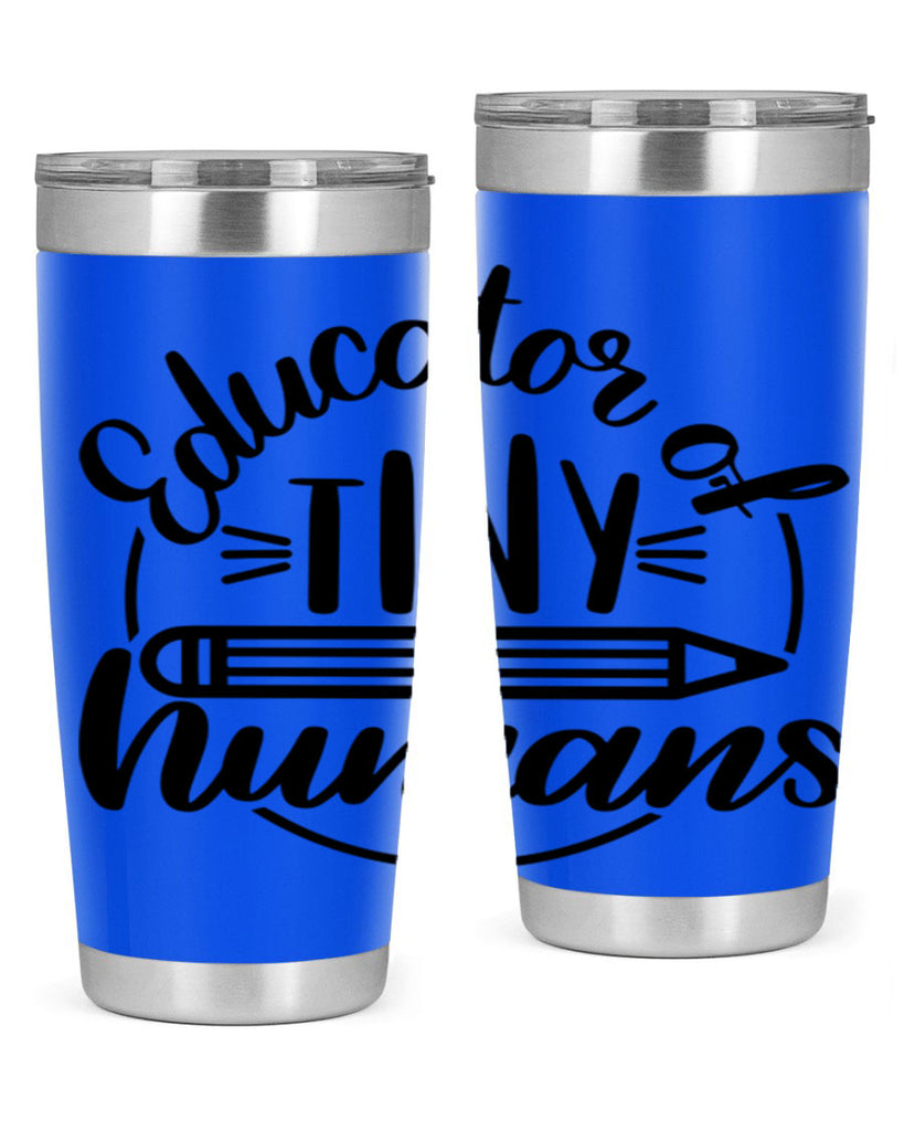 Educator Of Tiny Humans Style 76#- teacher- tumbler