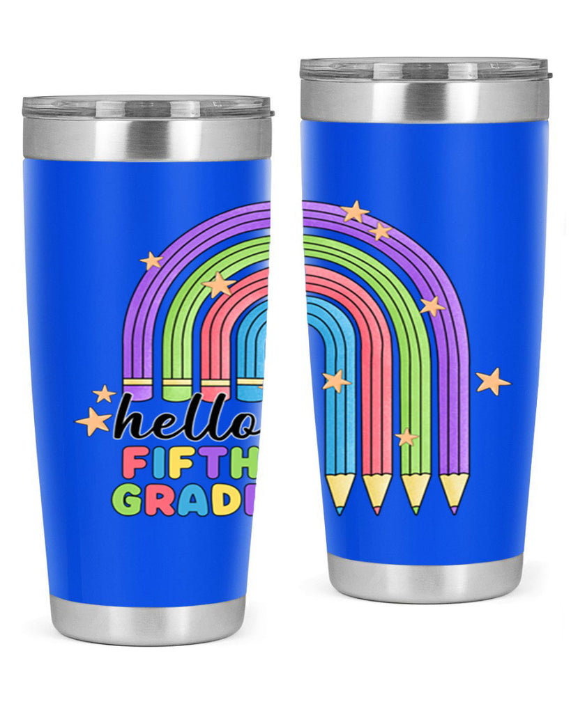 Hello 5th Grade Pencil Rainbow 13#- 5th grade- Tumbler