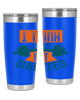 I think I can wipe out diabetes Style 30#- diabetes- Tumbler